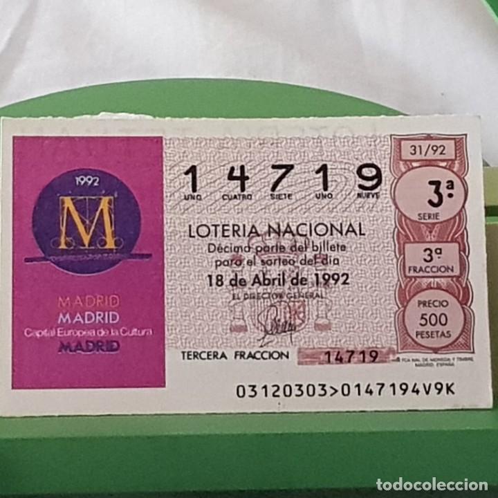 National Spanish Lottery: LOTER&Iacute;A NACIONAL, SORTEO 31/92, 18 ABRIL 1992, MADRID CAPITAL EUROPEA DE LA CULTURA, N&ordm; 14719