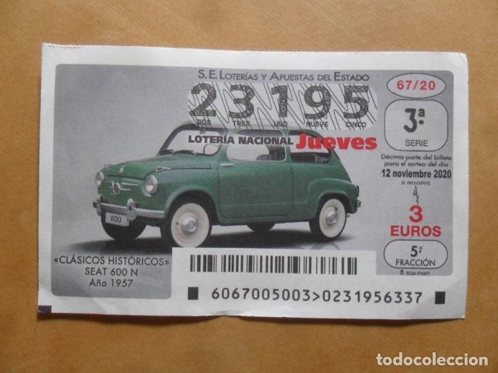 Loter&iacute;a nacional: DECIMO - N&ordm; 23195 - JUEVES 12 NOVIEMBRE 2020 - 67/20 - CLASICOS HISTORICOS. SEAT 600 N, A&Ntilde;O 1957