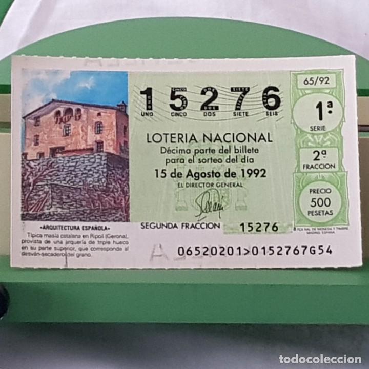 National Spanish Lottery: LOTER&Iacute;A NACIONAL, SORTEO 65/92, 15 AGOSTO 1992, T&Iacute;PICA MAS&Iacute;A EN RIPOLL, GERONA, N&ordm; 15276