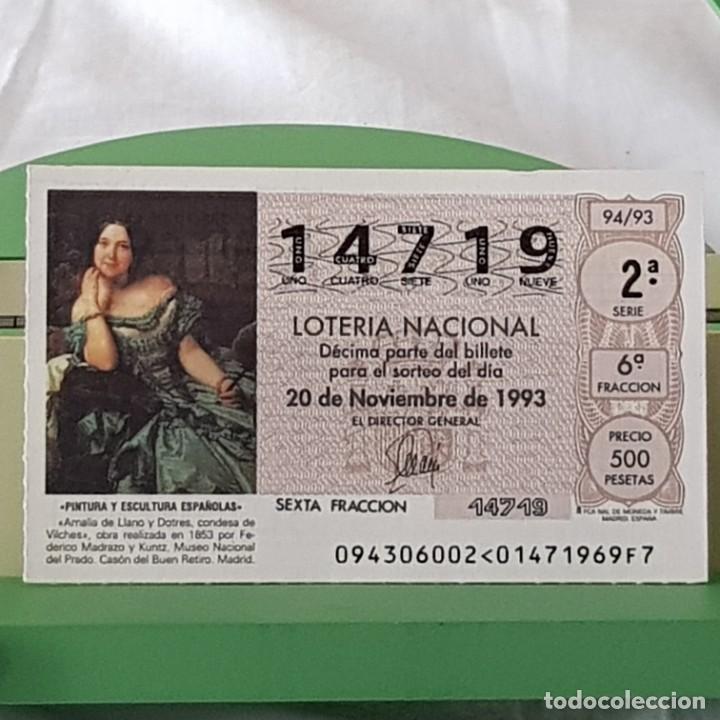 Lotteria Nationale Spagnola: LOTER&Iacute;A NACIONAL, SORTEO 94/93, 20 NOVIEMBRE 1993, CONDESA DE VILCHES, EMILIO MADRAZO, N&ordm; 14719