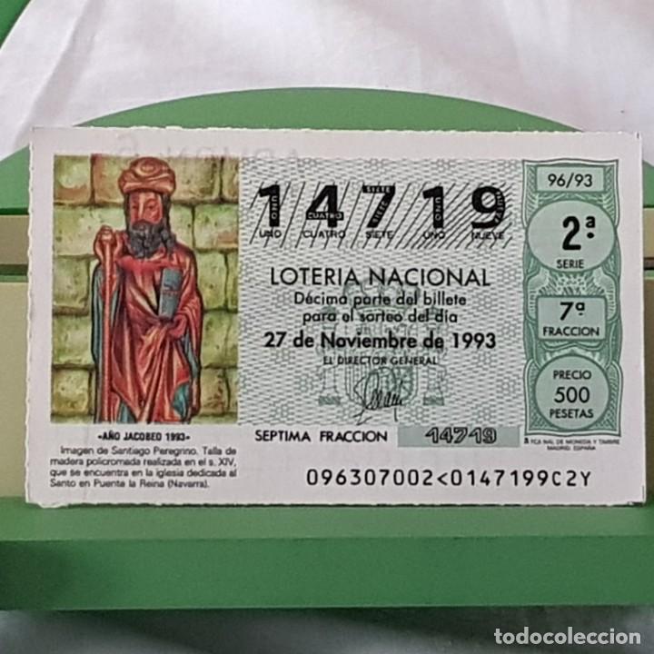 Lotteria Nationale Spagnola: LOTER&Iacute;A NACIONAL, SORTEO 96/93, 27 NOVIEMBRE 1993, A&Ntilde;O JACOBEO, IMAGEN SANTIAGO, N&ordm; 14719
