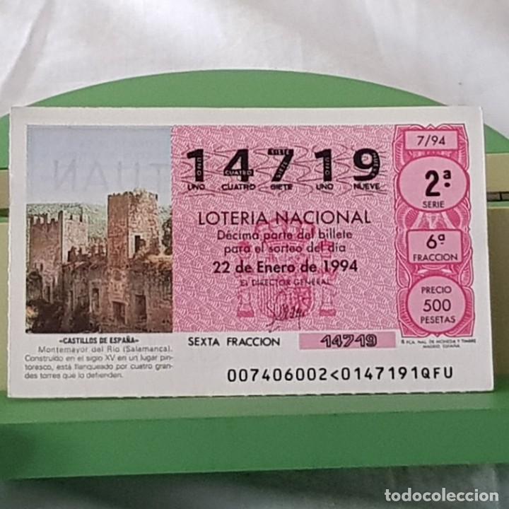Lotteria Nationale Spagnola: LOTER&Iacute;A NACIONAL, SORTEO 7/94, 22 ENERO 1994, CASTILLO MONTEMAYOR DEL R&Iacute;O, SALAMANCA, N&ordm; 14719
