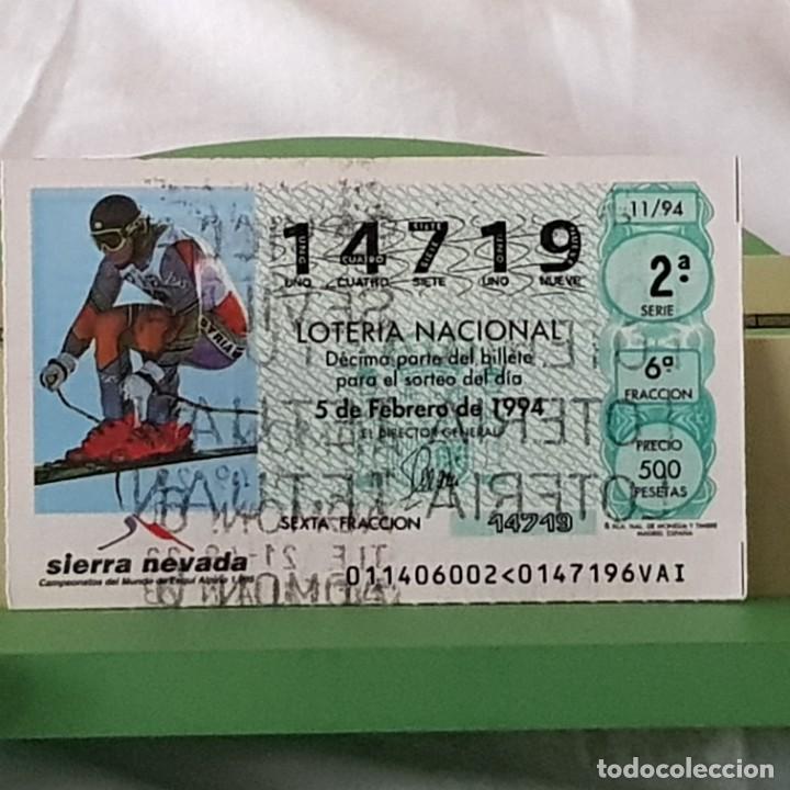 Loter&iacute;a Nacional: LOTER&Iacute;A NACIONAL, SORTEO 11/94, 5 FEBRERO 1994, SIERRA NEVADA 95 ESQU&Iacute; ALPINO , N&ordm; 14719, LEER