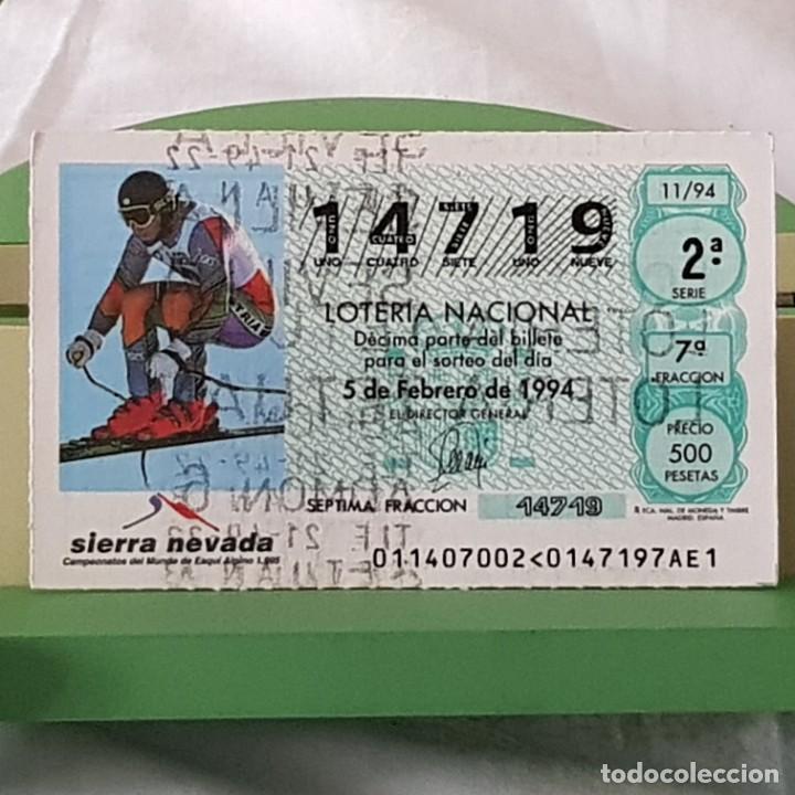 Loter&iacute;a Nacional: LOTER&Iacute;A NACIONAL, SORTEO 11/94, 5 FEBRERO 1994, SIERRA NEVADA 95 ESQU&Iacute; ALPINO , N&ordm; 14719, LEER