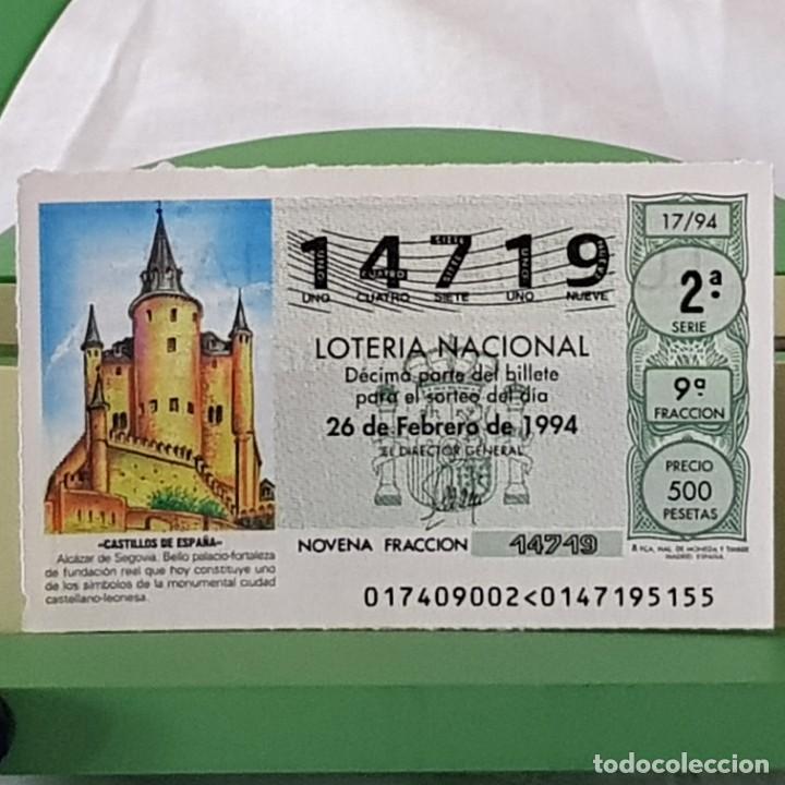 Lotteria Nationale Spagnola: LOTER&Iacute;A NACIONAL, SORTEO 17/94, 26 FEBRERO 1994, ALC&Aacute;ZAR DE SEGOVIA , N&ordm; 14719