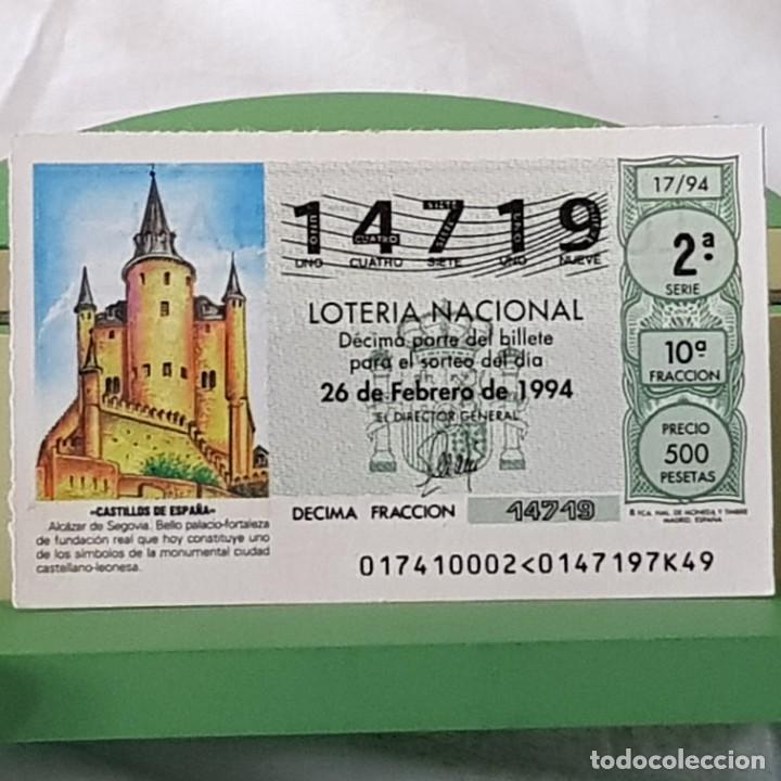 Lotteria Nationale Spagnola: LOTER&Iacute;A NACIONAL, SORTEO 17/94, 26 FEBRERO 1994, ALC&Aacute;ZAR DE SEGOVIA , N&ordm; 14719