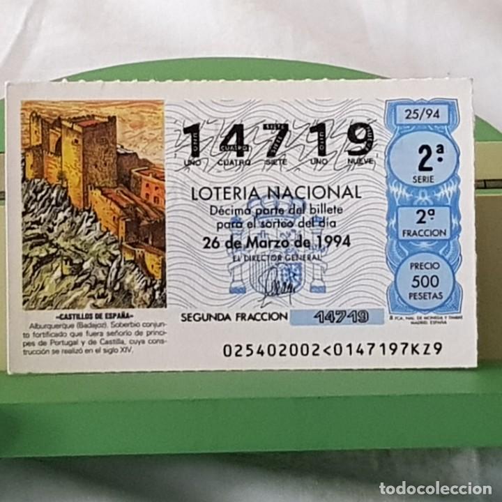Lotteria Nationale Spagnola: LOTER&Iacute;A NACIONAL, SORTEO 25/94, 26 MARZO 1994, CASTILLO DE ALBURQUERQUE, BADAJOZ , N&ordm; 14719