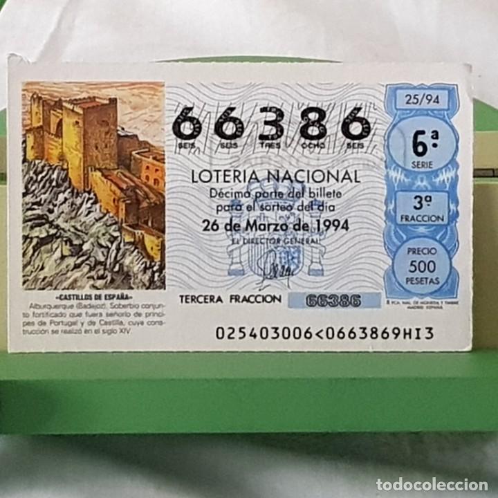 National Spanish Lottery: LOTER&Iacute;A NACIONAL, SORTEO 25/94, 26 MARZO 1994, CASTILLO DE ALBURQUERQUE, BADAJOZ , N&ordm; 66386