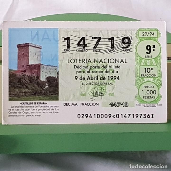 National Spanish Lottery: LOTER&Iacute;A NACIONAL, SORTEO 29/94, 9 ABRIL 1994, CASTILLO DE FONTECHA, &Aacute;LAVA , N&ordm; 14719