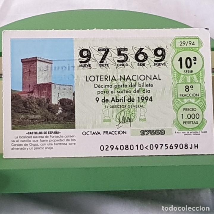 National Spanish Lottery: LOTER&Iacute;A NACIONAL, SORTEO 29/94, 9 ABRIL 1994, CASTILLO DE FONTECHA, &Aacute;LAVA , N&ordm; 97569