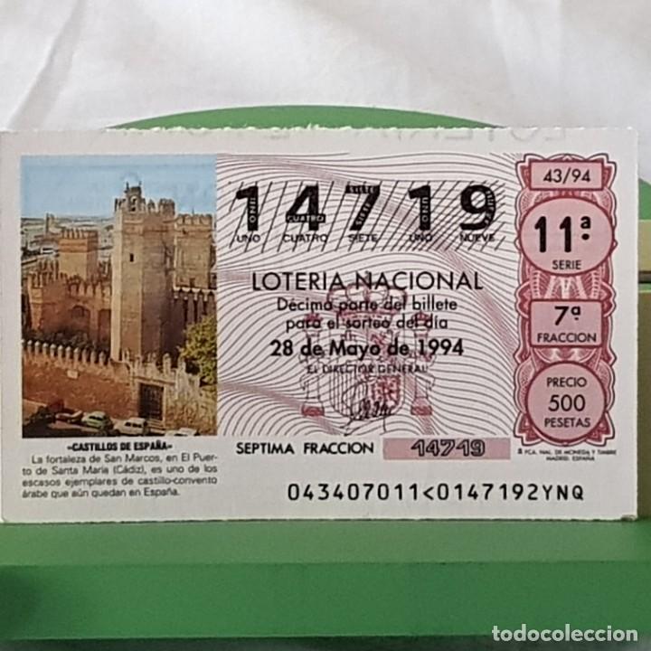 National Spanish Lottery: LOTER&Iacute;A NACIONAL, SORTEO 43/94, 28 MAYO 1994, CASTILLO DE SAN MARCOS, PUERTO SANTA MAR&Iacute;A, N&ordm; 14719