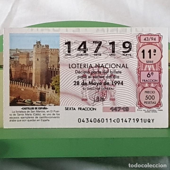 National Spanish Lottery: LOTER&Iacute;A NACIONAL, SORTEO 43/94, 28 MAYO 1994, CASTILLO DE SAN MARCOS, PUERTO SANTA MAR&Iacute;A, N&ordm; 14719