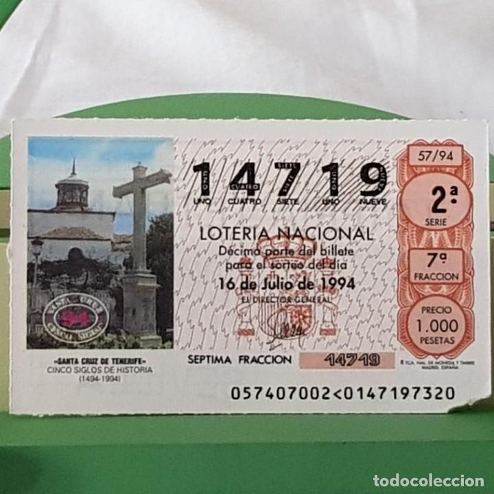 Loter&iacute;a Nacional: LOTER&Iacute;A NACIONAL, SORTEO 57/94, 16 JULIO 1994, V CENTENARIO SANTA CRUZ DE TENERIFE, N&ordm; 14719