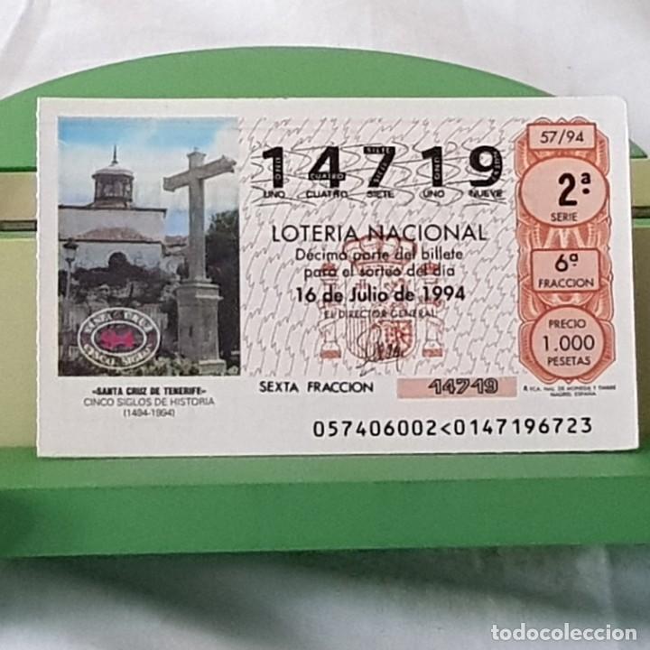 Loter&iacute;a Nacional: LOTER&Iacute;A NACIONAL, SORTEO 57/94, 16 JULIO 1994, V CENTENARIO SANTA CRUZ DE TENERIFE, N&ordm; 14719