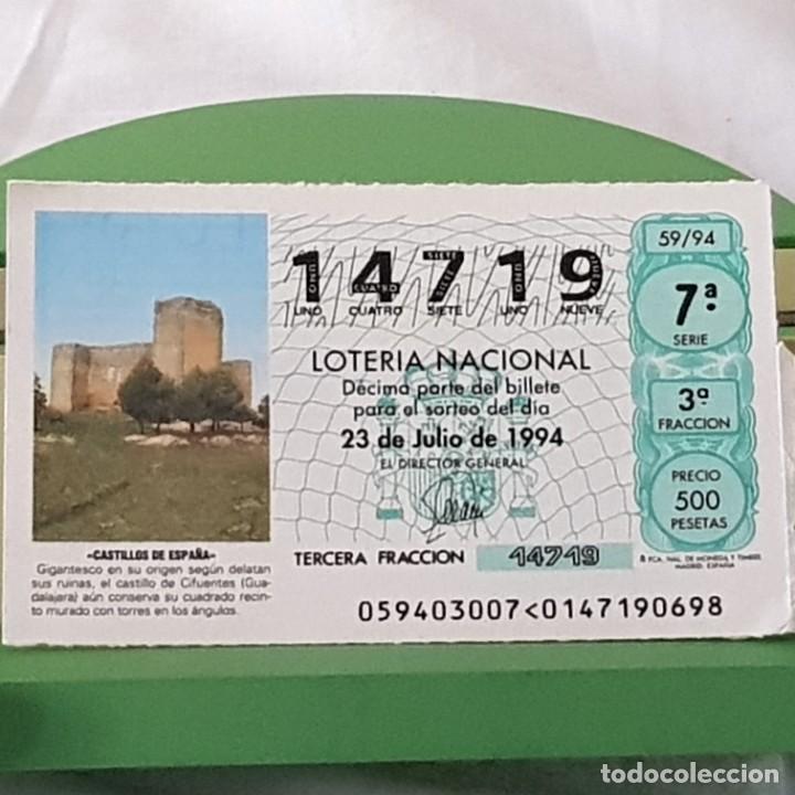 Loter&iacute;a Nacional: LOTER&Iacute;A NACIONAL, SORTEO 59/94, 23 JULIO 1994, CASTILLO DE CIFUENTES, GUADALAJARA, N&ordm; 14719