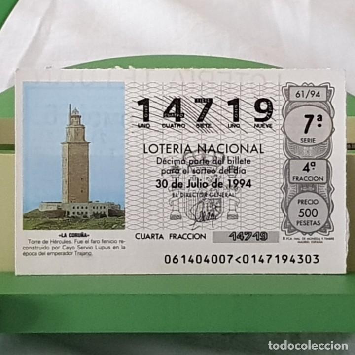 Loter&iacute;a Nacional: LOTER&Iacute;A NACIONAL, SORTEO 61/94, 30 JULIO 1994, TORRE DE H&Eacute;RCULES, LA CORU&Ntilde;A, N&ordm; 14719