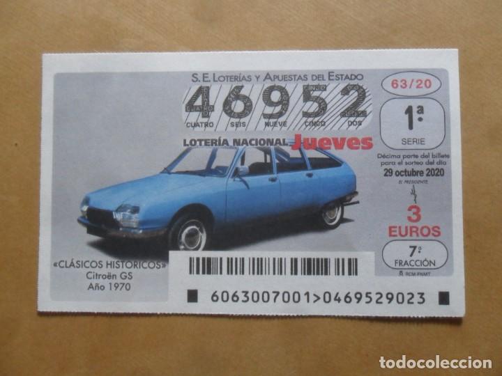 Loter&iacute;a Nacional: DECIMO - N&ordm; 46952 - JUEVES 29 OCTUBRE 2020 - 63/20 - CLASICOS HISTORICOS. CITROEN GS, A&Ntilde;O 1970