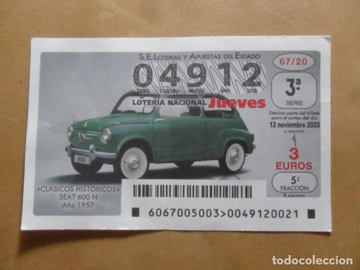 Loter&iacute;a nacional: DECIMO - N&ordm; 04912 - JUEVES 12 NOVIEMBRE 2020 - 67/20 - CLASICOS HISTORICOS. SEAT 600 N, A&Ntilde;O 1957