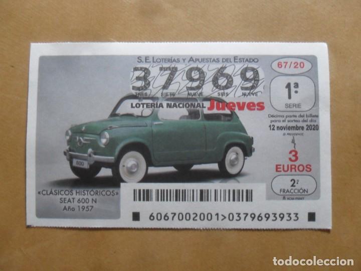 Loter&iacute;a nacional: DECIMO - N&ordm; 37969 - JUEVES 12 NOVIEMBRE 2020 - 67/20 - CLASICOS HISTORICOS. SEAT 600 N, A&Ntilde;O 1957