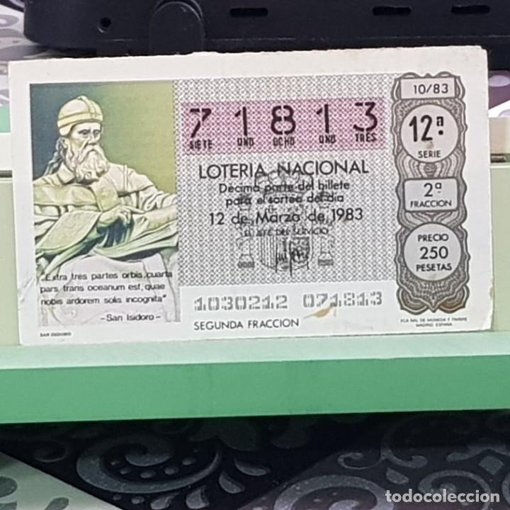 National Spanish Lottery: LOTERIA NACIONAL, SORTEO 10/83, 12 MARZO 1983, SAN ISIDORO, N&ordm; 71813, MANCHITA ZONA INFERIOR