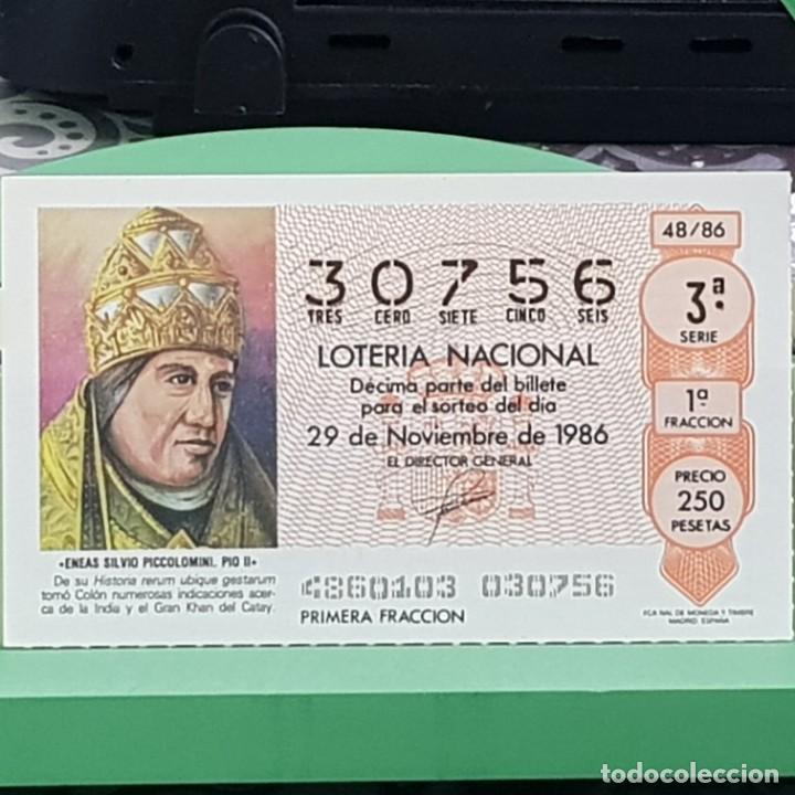 National Spanish Lottery: LOTERIA NACIONAL, SORTEO 48/86, 29 NOVIEMBRE 1986, ENEAS SILVIO PICCOLOMINI PIO II, N&ordm; 30756