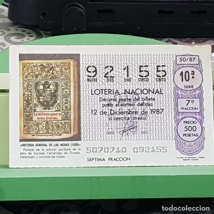 National Spanish Lottery: LOTERIA NACIONAL, SORTEO 50/87, 12 DICIEMBRE 1987, HISTORIA GENERAL INDIAS, N&ordm; 92155, ALGO ARRUGADO