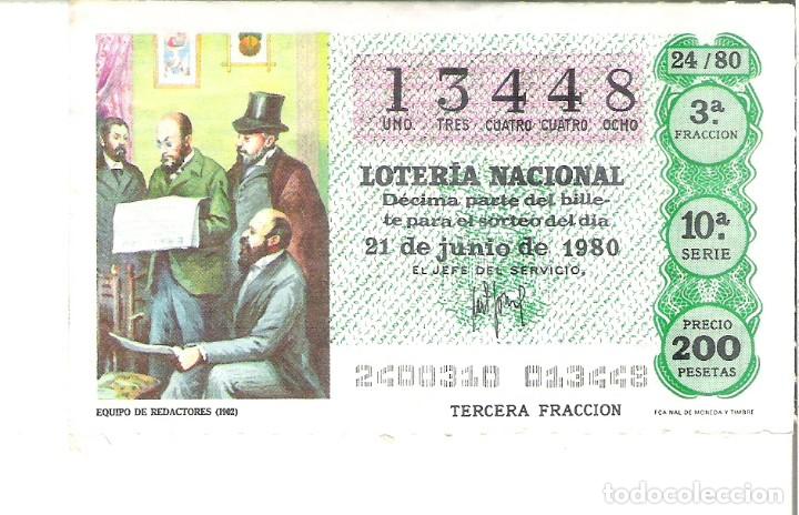 Lotaria Nacional: 1 DECIMO LOTERIA SABADO -21 JUNIO 1980 - 24/80 - EQUIPO DE REDACTORES 1902 ( COLOR VERDE