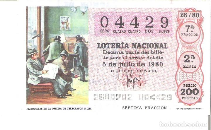Lotaria Nacional: 1 DECIMO LOTERIA SABADO 5 JULIO 1980 26/80 PERIODICOS PERIODISTAS OFICINA TELEGRAFOS (COLOR MARRON C