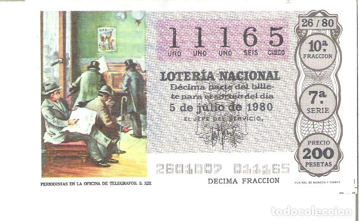 Lotaria Nacional: 1 DECIMO LOTERIA SABADO 5 JULIO 1980 26/80 PERIODICOS PERIODISTAS OFICINA TELEGRAFOS (COLOR MARRON O