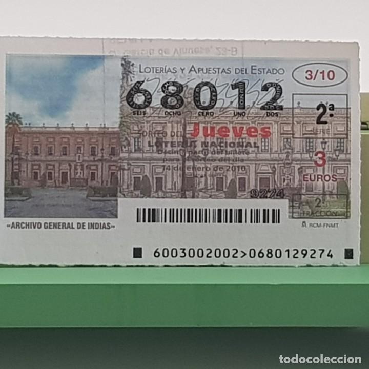 Lotaria Nacional: LOTERIA NACIONAL, JUEVES, 3/10, 14 ENERO 2010. ARCHIVO GENERAL INDIAS, SEVILLA, N&ordm; 68012