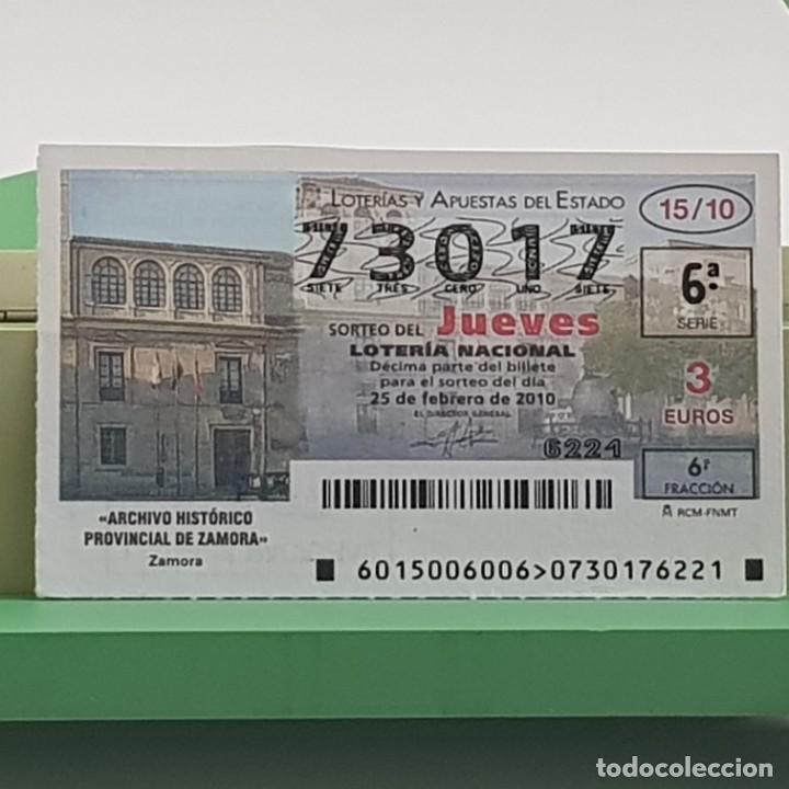Lotteria Nationale Spagnola: LOTER&Iacute;A NACIONAL, SORTEO 15/10, 25 FEBRERO 2010, ARCHIVO HIST&Oacute;RICO PROVINCIAL ZAMORA, N&ordm; 73017