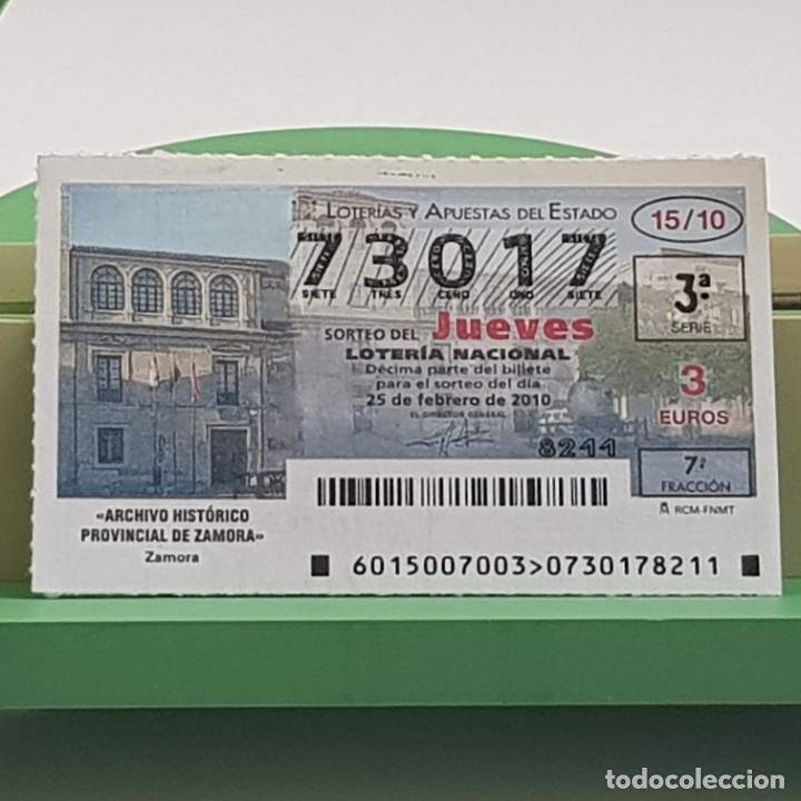 Lotteria Nationale Spagnola: LOTER&Iacute;A NACIONAL, SORTEO 15/10, 25 FEBRERO 2010, ARCHIVO HIST&Oacute;RICO PROVINCIAL ZAMORA, N&ordm; 73017