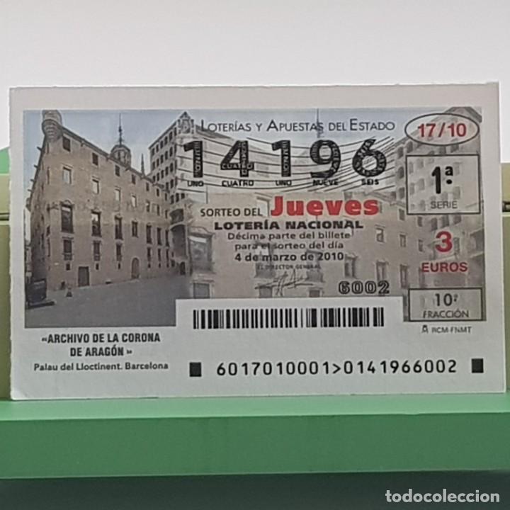 Lotteria Nationale Spagnola: LOTER&Iacute;A NACIONAL, SORTEO 17/10, 4 MARZO 2010, ARCHIVO DE LA CORONA DE ARAG&Oacute;N, N&ordm; 14196