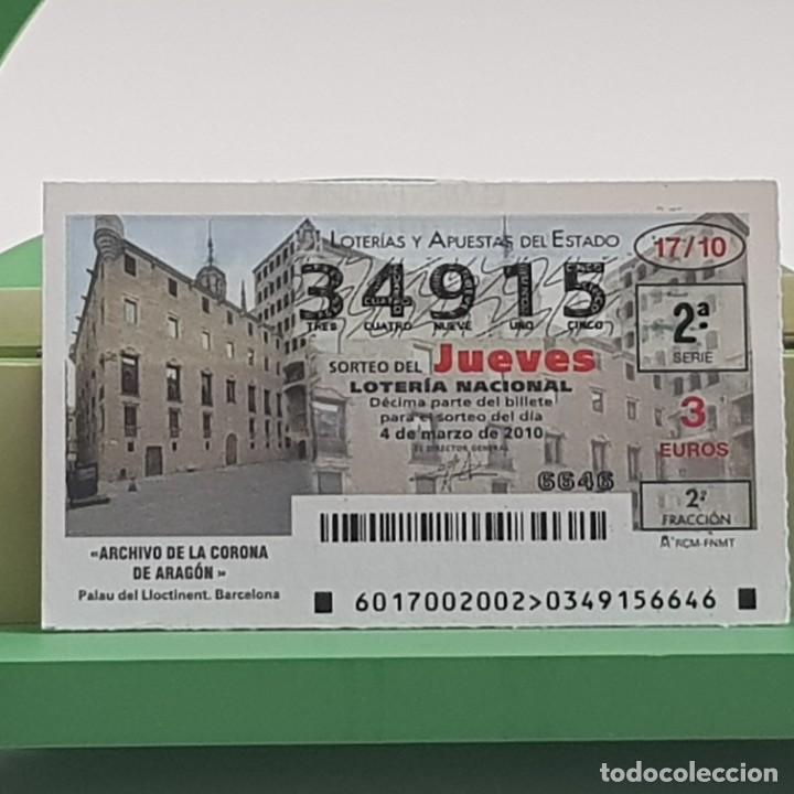 Nationale spanische Lotterie: LOTER&Iacute;A NACIONAL, SORTEO 17/10, 4 MARZO 2010, ARCHIVO DE LA CORONA DE ARAG&Oacute;N, N&ordm; 34915