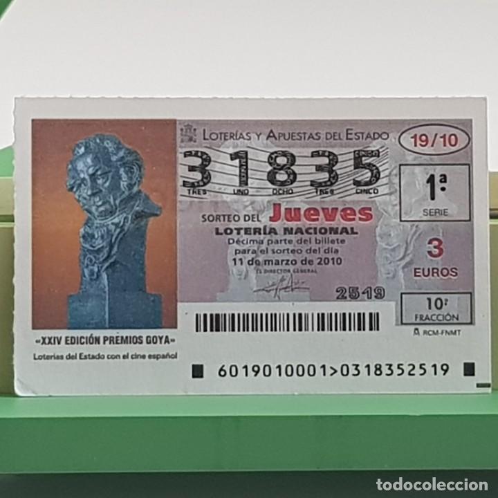 Nationale spanische Lotterie: LOTER&Iacute;A NACIONAL, SORTEO 19/10, 11 MARZO 2010, XXIV EDICI&Oacute;N PREMIOS GOYA, N&ordm; 31835