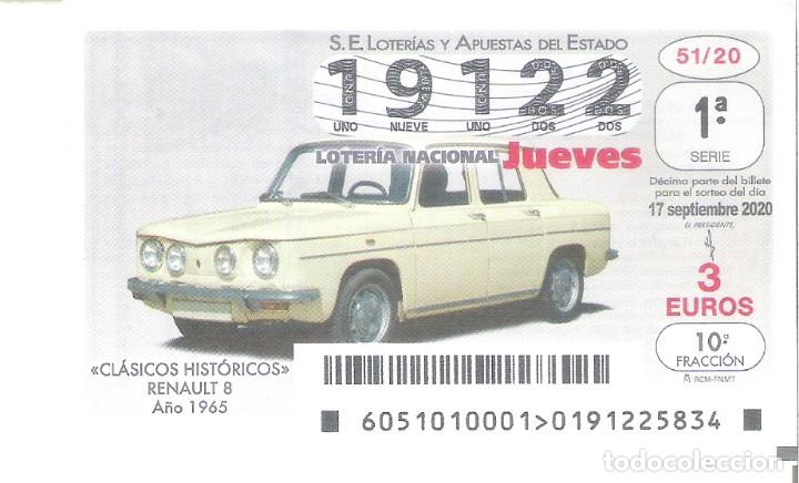 Lotaria Nacional: 1 DECIMO LOTERIA JUEVES - 17 SEPTIEMBRE 2020 51/20 VEHICULOS COCHES HISTORICOS - RENAULT 8 A&Ntilde;O 1965