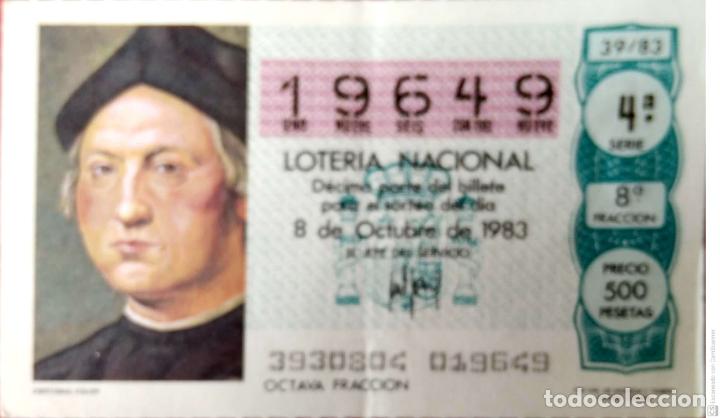 Loter&iacute;a Nacional: Espa&ntilde;a. Loter&iacute;a. 1983. Sorteo: 39 Crist&oacute;bal Col&oacute;n. Fecha: 8 octubre