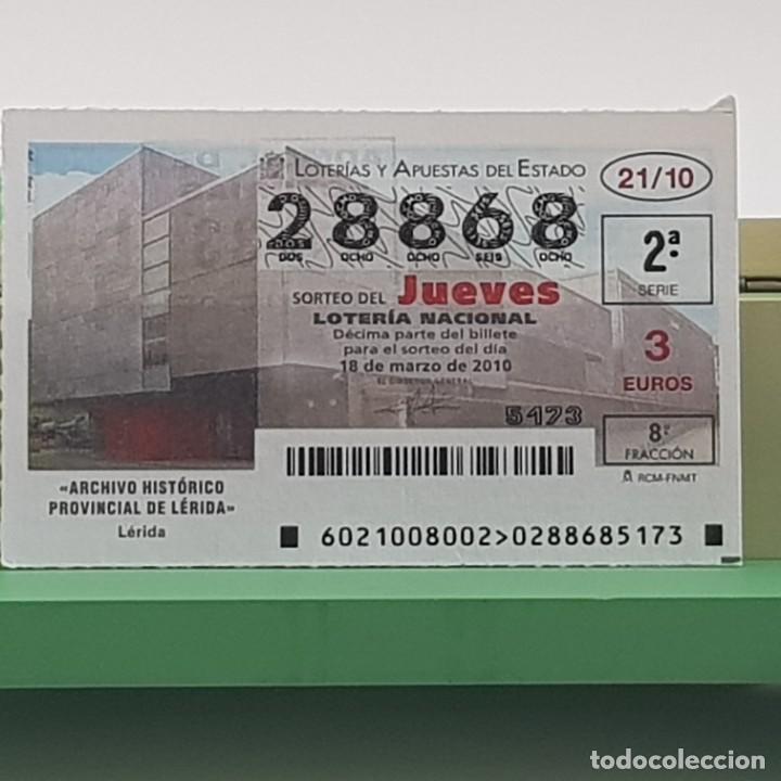 Nationale spanische Lotterie: LOTER&Iacute;A NACIONAL, SORTEO 21/10, 18 MARZO 2010, ARCHIVO HIST&Oacute;RICO PROVINCIAL L&Eacute;RIDA, N&ordm; 28868