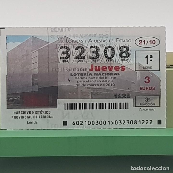 Nationale spanische Lotterie: LOTER&Iacute;A NACIONAL, SORTEO 21/10, 18 MARZO 2010, ARCHIVO HIST&Oacute;RICO PROVINCIAL L&Eacute;RIDA, N&ordm; 32308