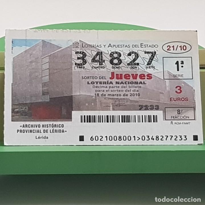 Nationale spanische Lotterie: LOTER&Iacute;A NACIONAL, SORTEO 21/10, 18 MARZO 2010, ARCHIVO HIST&Oacute;RICO PROVINCIAL L&Eacute;RIDA, N&ordm; 34827