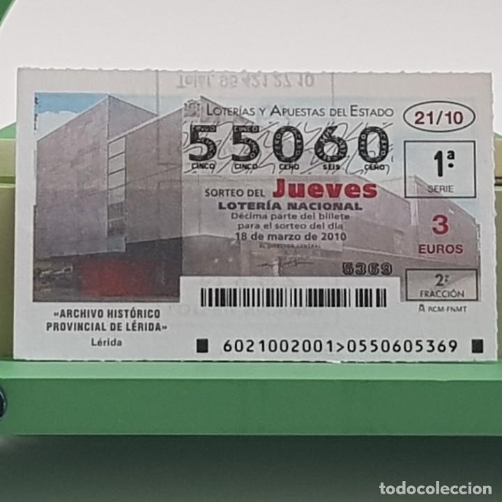 Lotaria Nacional: LOTER&Iacute;A NACIONAL, SORTEO 21/10, 18 MARZO 2010, ARCHIVO HIST&Oacute;RICO PROVINCIAL L&Eacute;RIDA, N&ordm; 55060
