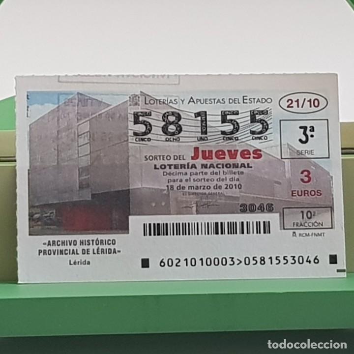 Lotaria Nacional: LOTER&Iacute;A NACIONAL, SORTEO 21/10, 18 MARZO 2010, ARCHIVO HIST&Oacute;RICO PROVINCIAL L&Eacute;RIDA, N&ordm; 58155