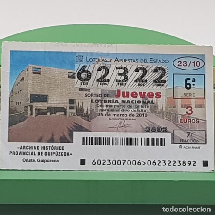 Lotaria Nacional: LOTER&Iacute;A NACIONAL, SORTEO 23/10, 25 MARZO 2010, ARCHIVO HIST&Oacute;RICO PROVINCIAL GUIP&Uacute;ZCOA, N&ordm; 62322