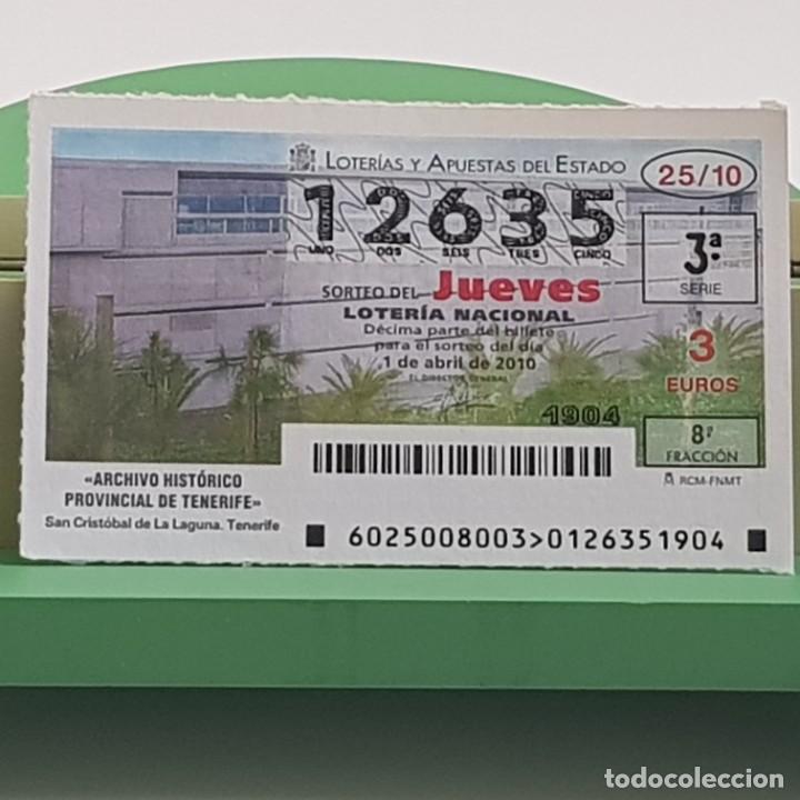 Lotaria Nacional: LOTER&Iacute;A NACIONAL, SORTEO 25/10, 1 ABRIL 2010, ARCHIVO HIST&Oacute;RICO PROVINCIAL TENERIFE, N&ordm; 12635