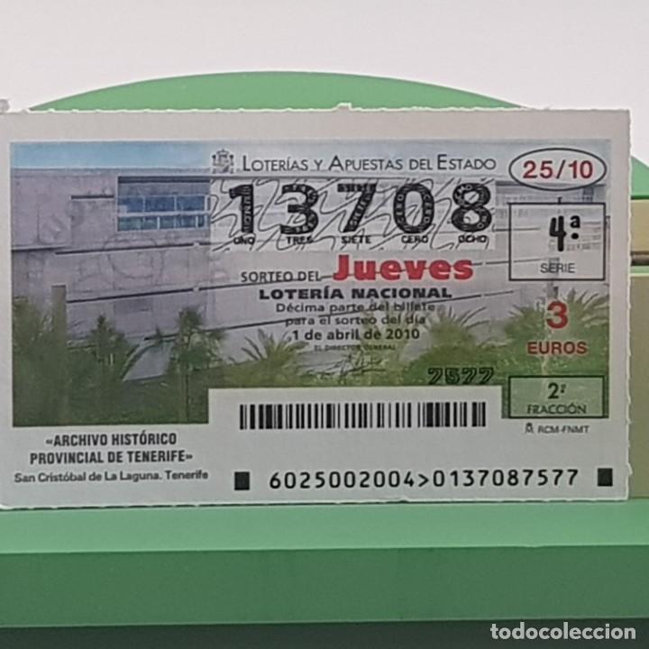 Lotaria Nacional: LOTER&Iacute;A NACIONAL, SORTEO 25/10, 1 ABRIL 2010, ARCHIVO HIST&Oacute;RICO PROVINCIAL TENERIFE, N&ordm; 13708