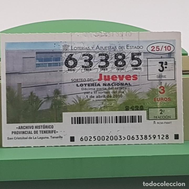 Nationale spanische Lotterie: LOTER&Iacute;A NACIONAL, SORTEO 25/10, 1 ABRIL 2010, ARCHIVO HIST&Oacute;RICO PROVINCIAL TENERIFE, N&ordm; 63385