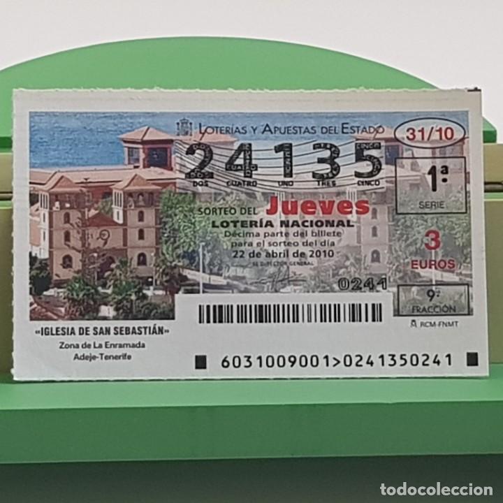 Lotaria Nacional: LOTER&Iacute;A NACIONAL, SORTEO 31/10, 22 ABRIL 2010, IGLESIA SAN SEBASTIAN, ADEJE TENERIFE, N&ordm; 24135