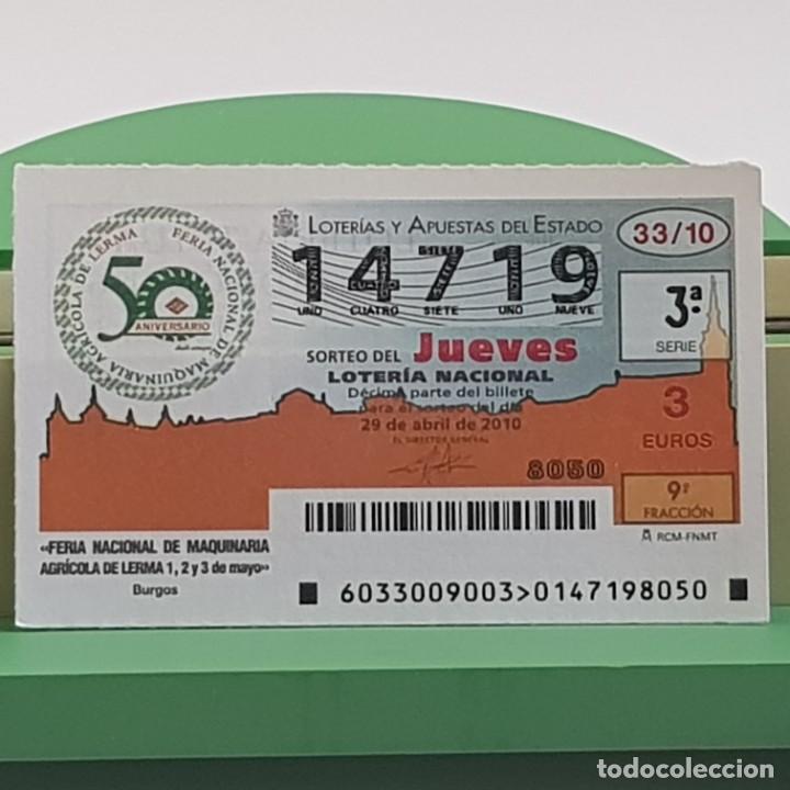 Lotaria Nacional: LOTER&Iacute;A NACIONAL, SORTEO 33/10, 29 ABRIL 2010, FERIA MAQUINARIA AGR&Iacute;COLA, LERMA BURGOS , N&ordm; 14719