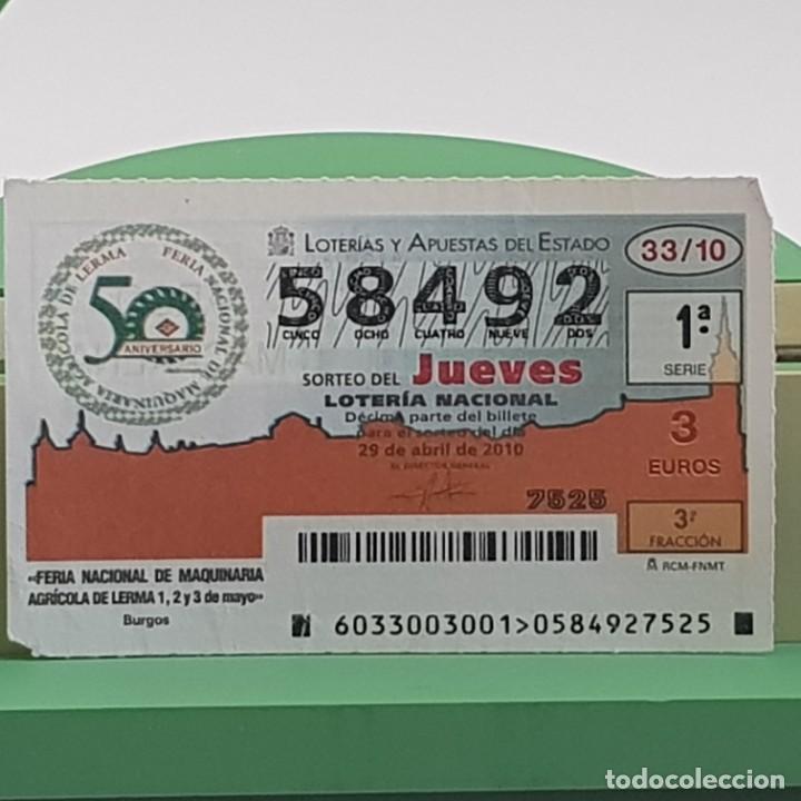 Lotaria Nacional: LOTER&Iacute;A NACIONAL, SORTEO 33/10, 29 ABRIL 2010, FERIA MAQUINARIA AGR&Iacute;COLA, LERMA BURGOS , N&ordm; 58492
