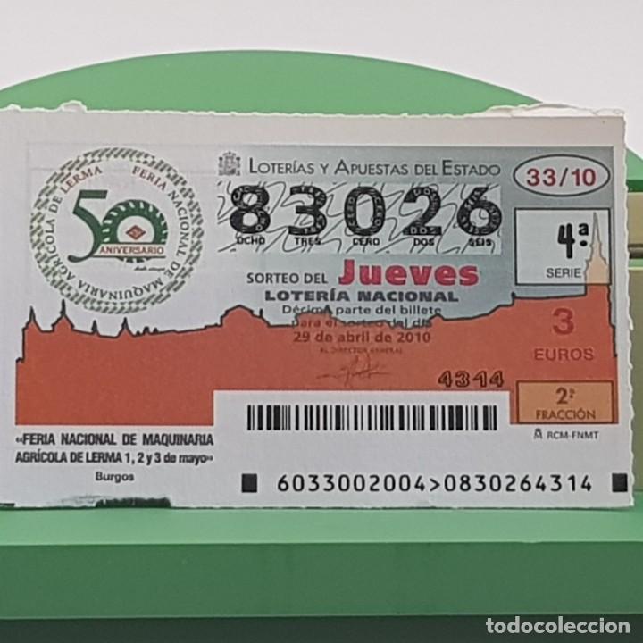 Lotaria Nacional: LOTER&Iacute;A NACIONAL, SORTEO 33/10, 29 ABRIL 2010, FERIA MAQUINARIA AGR&Iacute;COLA, LERMA BURGOS , N&ordm; 83026
